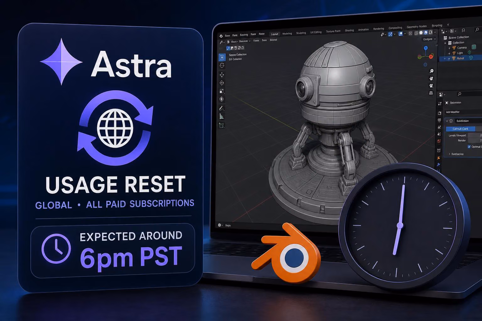 Astra Paid Subscription Usage Reset Expected Around 6pm PST