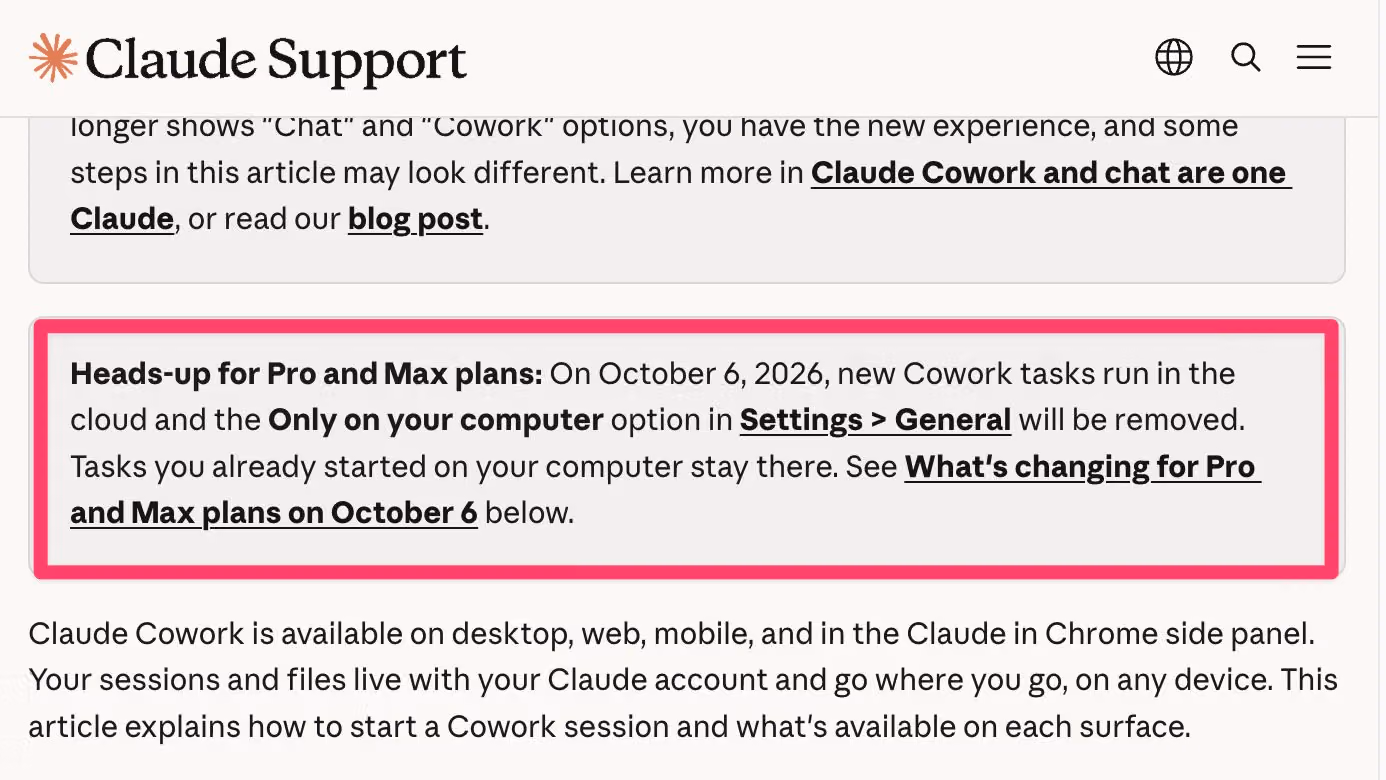 Claude Support notice says new Pro and Max Cowork tasks move to the cloud on October 6, 2026